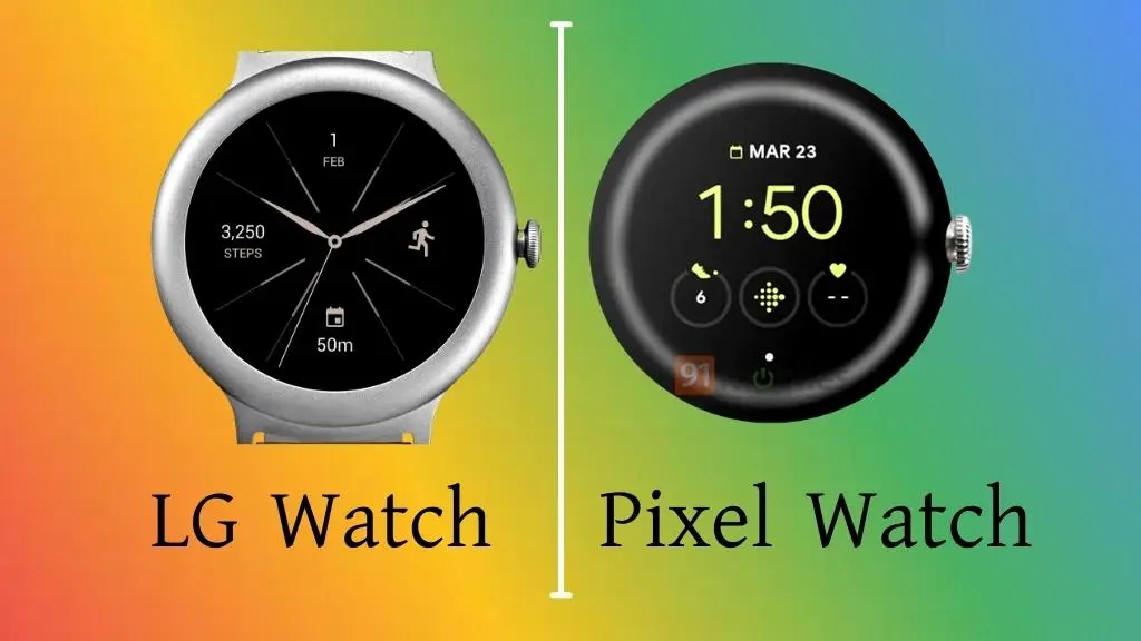 Pixel Watch vs LG Watch